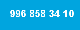 996 858 34 10